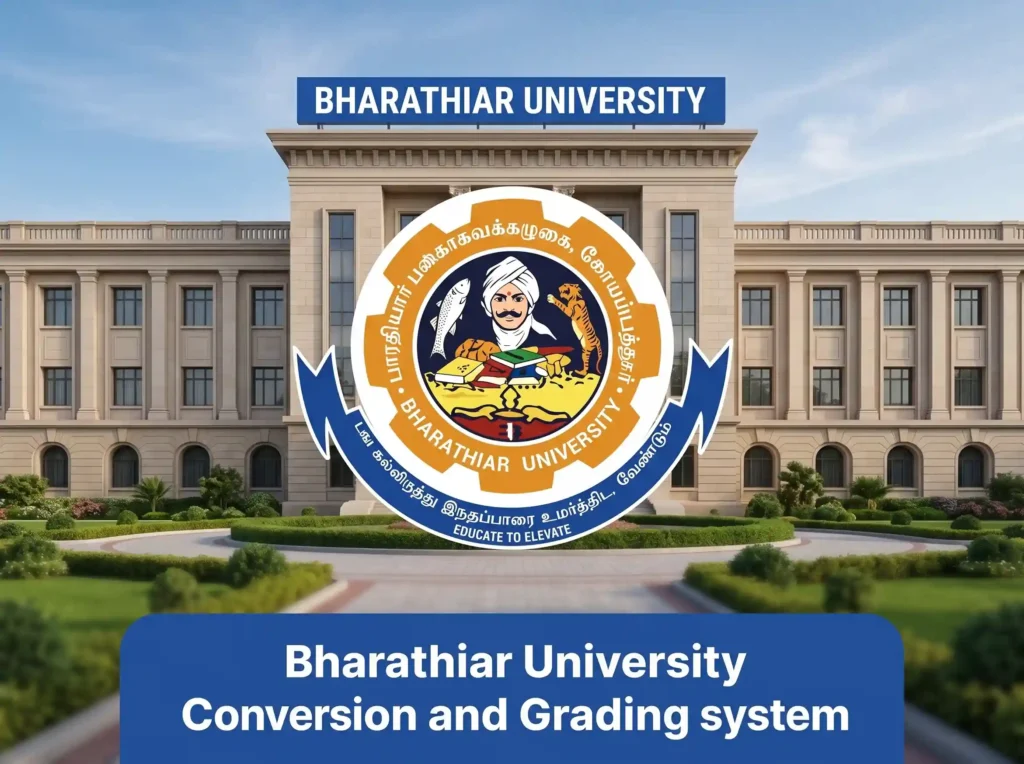 Bharathiar University Conversion and Grading system