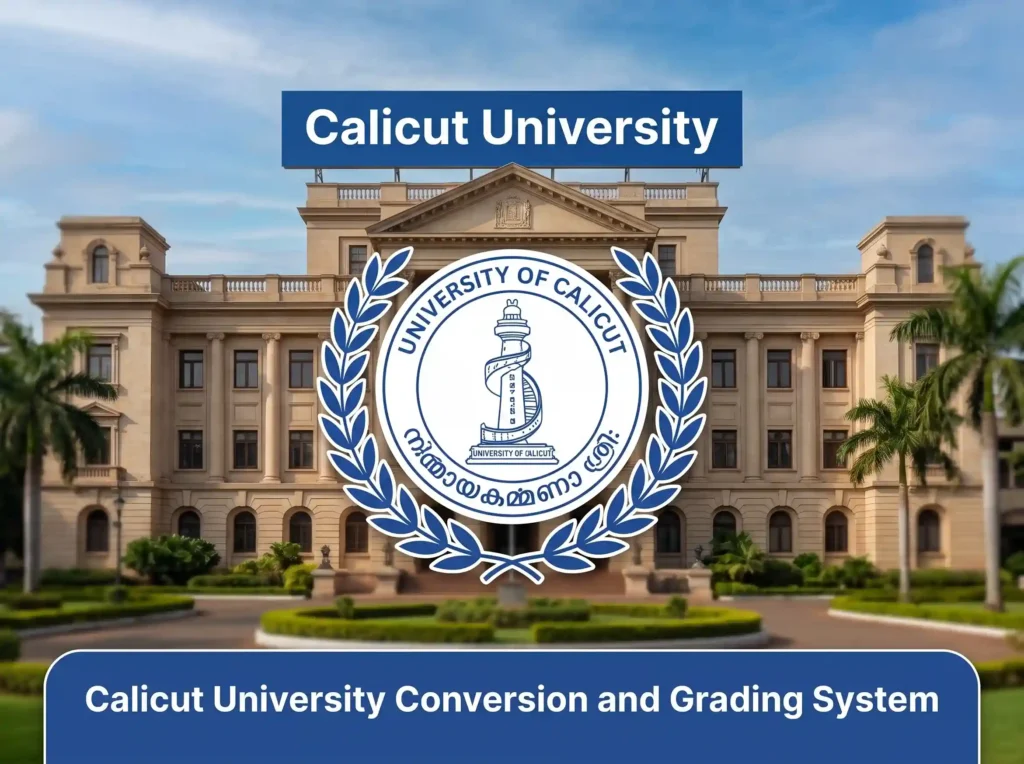 Calicut University Conversion and  Grading System